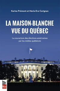 La maison blanche vue du quebec
