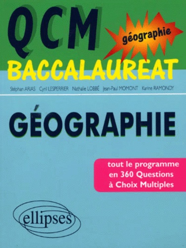 Karine Ramondy et Stéphan Arias - Qcm Baccalaureat Geographie.