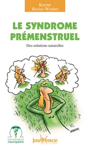 Le syndrome prémenstruel