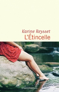 Karine Reysset - L'étincelle.