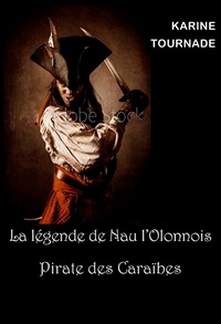 Essai gratuit des livres audio téléchargésLa légende de Nau l'Olonnois  - Pirate des Caraïbes