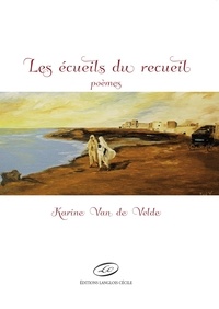 Karine Van de Velde - Les écueils du recueil.