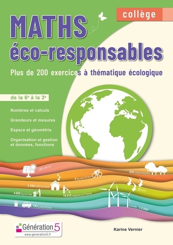 Maths éco-responsables collège. Près de 200 exercices à thématique écologique de la 6e à la 3e  Edition 2021