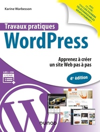 Karine Warbesson - Travaux pratiques WordPress - Apprenez à créer un site Web pas à pas.
