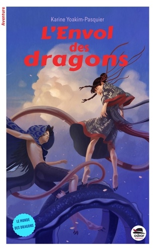 Le Monde des Dragons  L'Envol des dragons