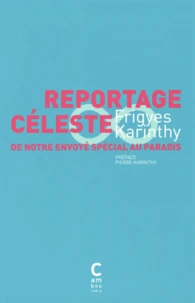 Reportage céleste de notre envoyé spécial au paradis