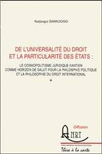De l'universalité du droit et la particularité des états
