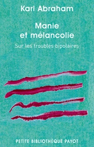 Manie et mélancolie - Sur les troubles bipolaires.pdf