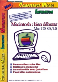 Karl Antz - Competence Micro N° 10 : Macintosh, Bien Debuter. Mac Os 8.5/9.0.
