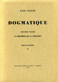 Karl Barth - Dogmatique - Tome 15.