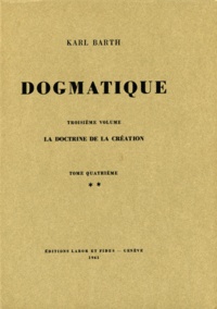 Karl Barth - Dogmatique - Tome 16.