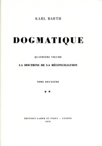 Karl Barth - Dogmatique - Tome 21.