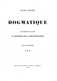 Karl Barth - Dogmatique - Tome 25.
