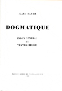 Karl Barth - Dogmatique - Index.