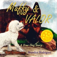 Muffy & Valor: A True Dog Story