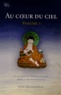 Karl Brunnhölzl - Au coeur du ciel - Tome 1, Le système de la voie médiane dans la tradition kagyu.