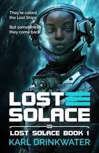  Karl Drinkwater - Lost Solace - Lost Solace, #1.