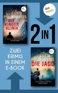 Die Kinderklinik &amp; Die Jagd