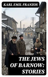 The Jews of Barnow: Stories