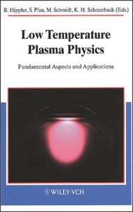 Low Temperature Plasma Physics. Fundamental Aspects and Applications.pdf
