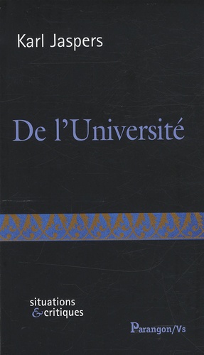 Karl Jaspers - De l'Université.