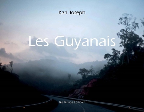Karl Joseph - Les Guyanais.