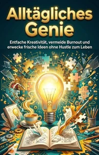 Alltägliches Genie
