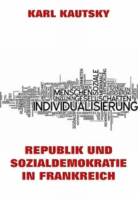 Republik und Sozialdemokratie in Frankreich