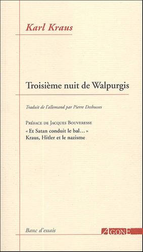 Karl Kraus - Troisième nuit de Walpurgis.