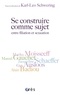 Karl-Leo Schwering - Se construire comme sujet, entre filiation et sexuation.