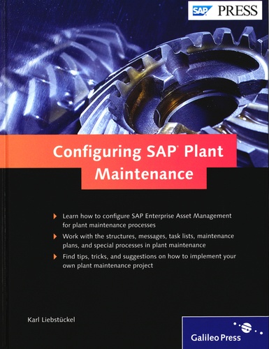 Karl Liebstückel - Configuring SAP Plant Maintenance.