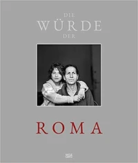 Christine Turnauer: Die Würde der Roma