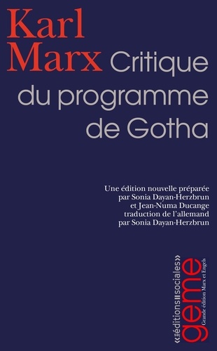 Karl Marx et Sonia Dayan-Herzbrun - Critique du programme de Gotha.