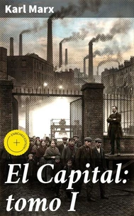 El Capital: tomo I