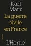 Karl Marx - La guerre civile en France.