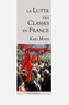 Karl Marx - La lutte des classes en France.
