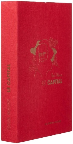 Le Capital, livre 1. Fac-similé de la première édition française de 1875 et Présentation, commentaires et documents