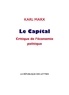 Karl Marx - Le Capital - Critique de l’économie politique.