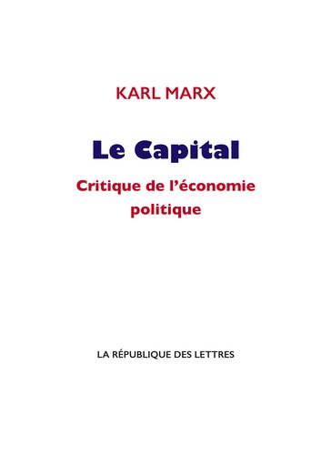 Le Capital. Critique de l’économie politique