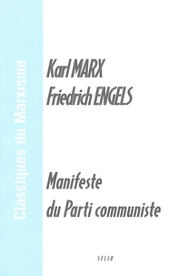 Karl Marx et Friedrich Engels - Manifeste du Parti communiste.