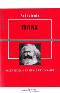 Karl Marx - Marx - Scientifique et révolutionnaire.