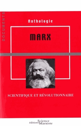 Marx. Scientifique et révolutionnaire