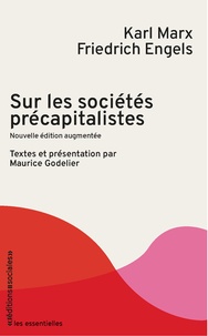 Karl Marx et Friedrich Engels - Sur les sociétés précapitalistes.