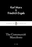 Karl Marx et Friedrich Engels - The Communist Manifesto.