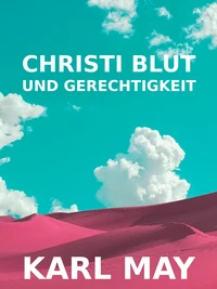 Christi Blut und Gerechtigkeit