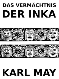 Das Vermächtnis der Inka
