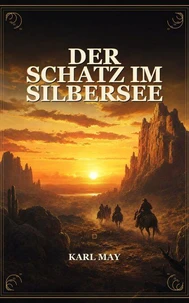 Der Schatz im Silbersee