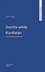 Durchs wilde Kurdistan