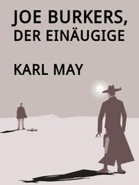 Joe Burkers, der Einäugige