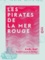 Les Pirates de la mer Rouge - Souvenirs de voyage